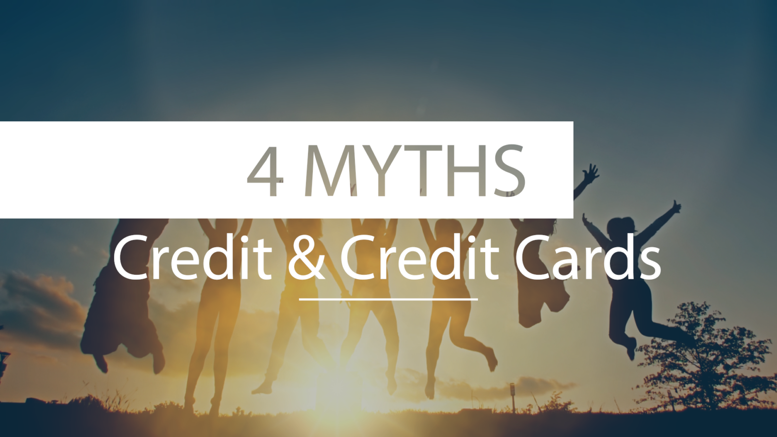 4 Credit and Credit Card Myths