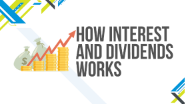 how interest and dividends work