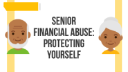 senior financial abuse: protecting yourself
