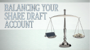 Balancing Your Share Draft Account